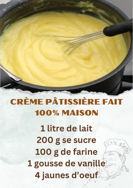 CRÈME PÂTISSIÈRE FAIT 100% MAISON