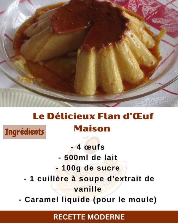 Le Délicieux Flan d’Œuf Maison