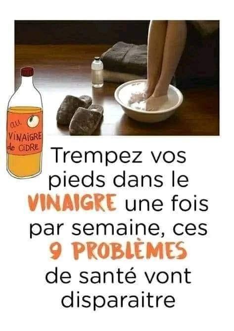 Trempez vos pieds dans le vinaigre une fois par semaine, ces 9 problèmes de santé vont disparaitre